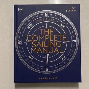 The Complete Sailing Manual 5th Edition Book